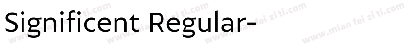Significent Regular字体转换